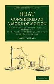 bokomslag Heat Considered as a Mode of Motion