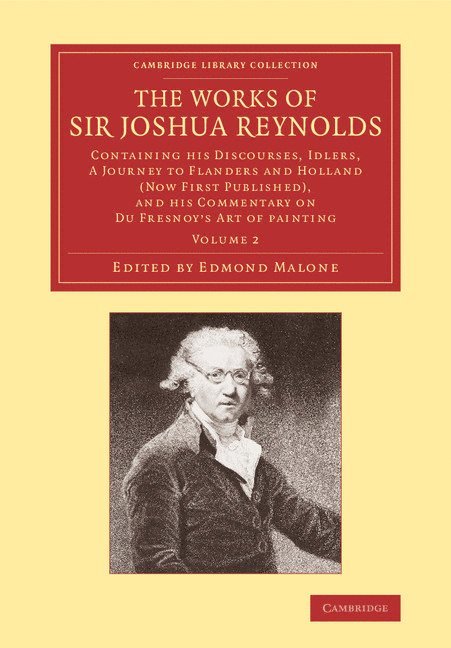 Joshua Reynolds, Edmond Malone - Works of Sir Joshua Reynolds: Volume 2, Häftad