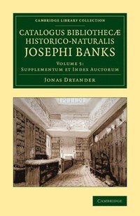 bokomslag Catalogus bibliothecæ historico-naturalis Josephi Banks