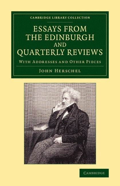 Essays from the Edinburgh and Quarterly Reviews 1