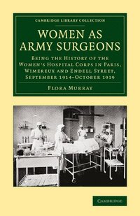 bokomslag Women as Army Surgeons