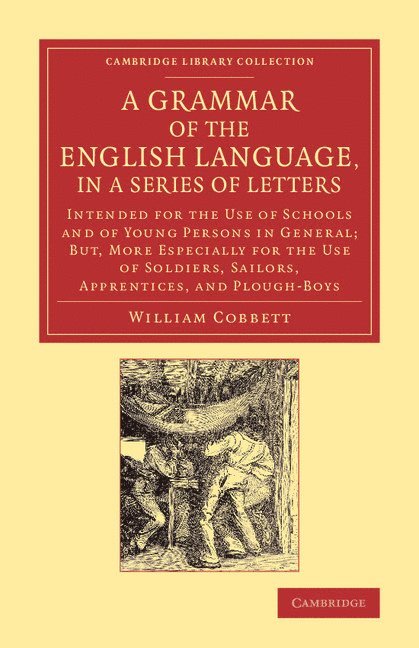 A Grammar of the English Language, in a Series of Letters 1