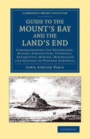 bokomslag Guide to the Mount's Bay and the Land's End