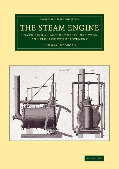 Thomas Tredgold - The Steam Engine, Häftad