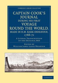 bokomslag Captain Cook's Journal during his First Voyage round the World, made in H.M. Bark Endeavour, 1768-71