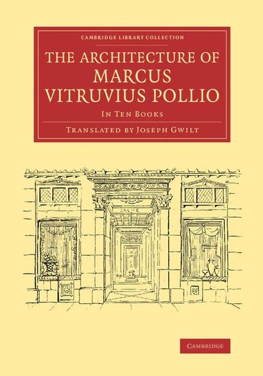 bokomslag The Architecture of Marcus Vitruvius Pollio