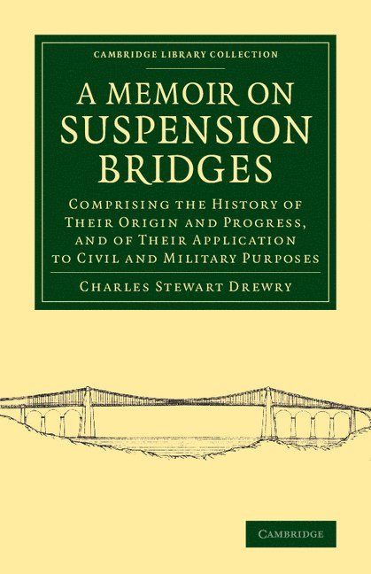 A Memoir on Suspension Bridges 1