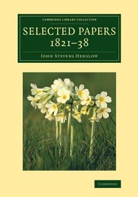 bokomslag Selected Papers, 1821-38