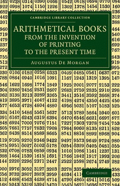 bokomslag Arithmetical Books from the Invention of Printing to the Present Time