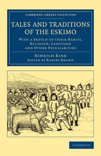 bokomslag Tales and Traditions of the Eskimo
