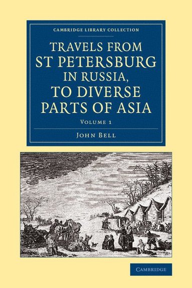 bokomslag Travels from St Petersburg in Russia, to Diverse Parts of Asia