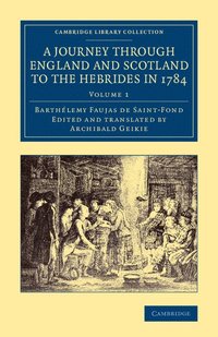 bokomslag A Journey through England and Scotland to the Hebrides in 1784