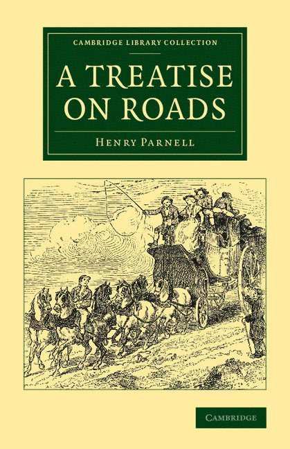 Henry Parnell - A Treatise on Roads, Häftad