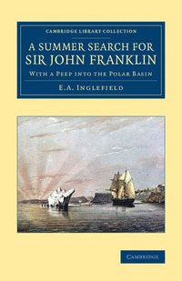 bokomslag A Summer Search for Sir John Franklin