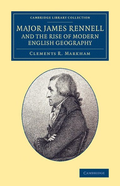 bokomslag Major James Rennell and the Rise of Modern English Geography