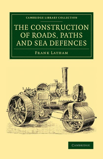 The Construction of Roads, Paths and Sea Defences 1