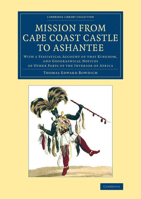 Mission from Cape Coast Castle to Ashantee
