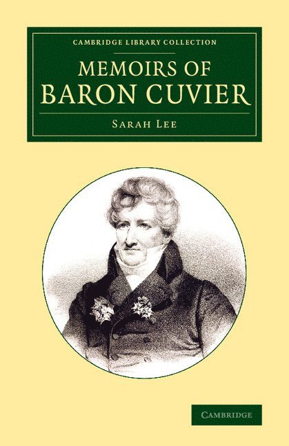 Memoirs of Baron Cuvier 1