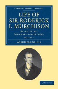 bokomslag Life of Sir Roderick I. Murchison