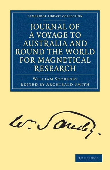 bokomslag Journal of a Voyage to Australia, and Round the World for Magnetical Research