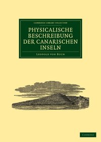 bokomslag Physicalische Beschreibung der Canarischen Inseln