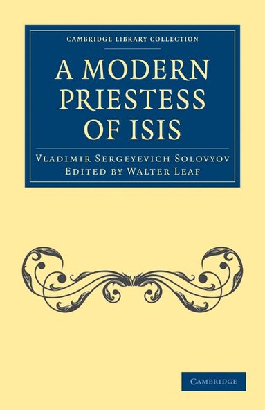 Vladimir Sergeyevich Solovyov, Walter Leaf - A Modern Priestess of Isis, Häftad