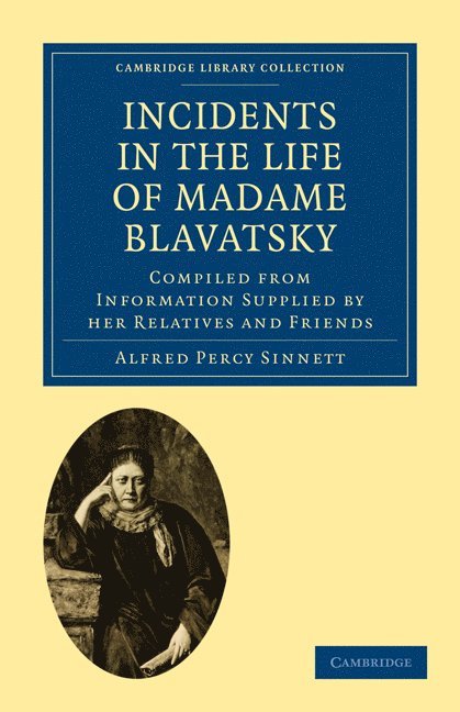 Incidents in the Life of Madame Blavatsky 1