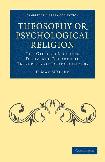 Theosophy or Psychological Religion 1