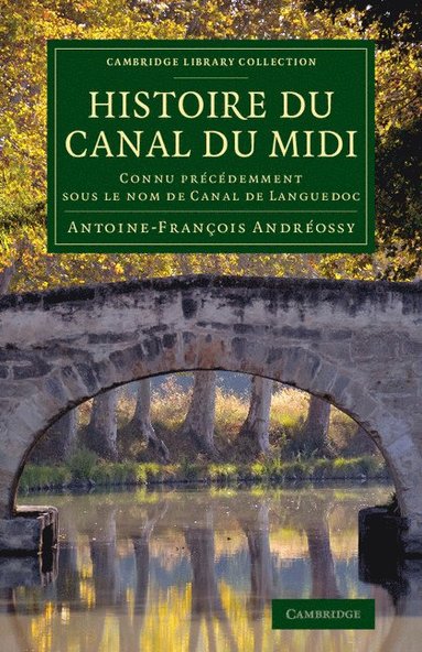 bokomslag Histoire du Canal du Midi