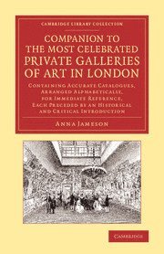 bokomslag Companion to the Most Celebrated Private Galleries of Art in London