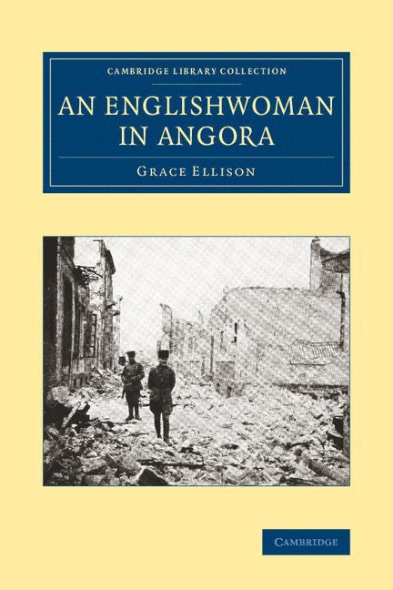 An Englishwoman in Angora 1