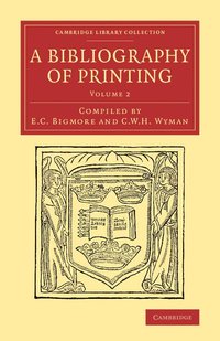 bokomslag A Bibliography of Printing