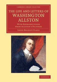 bokomslag The Life and Letters of Washington Allston