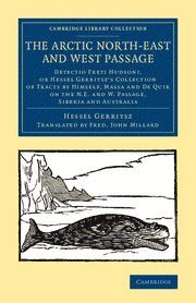 Hessel Gerritsz - Arctic North-East and West Passage, Häftad