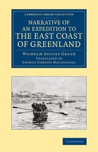 bokomslag Narrative of an Expedition to the East Coast of Greenland