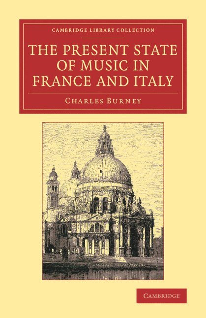 The Present State of Music in France and Italy 1