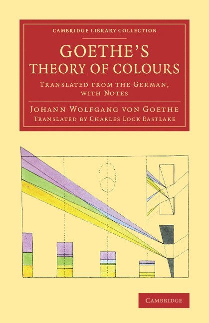 Goethe's Theory of Colours 1