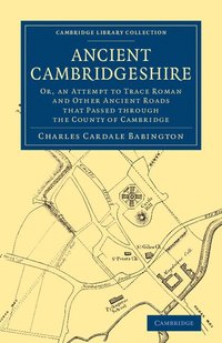 bokomslag Ancient Cambridgeshire