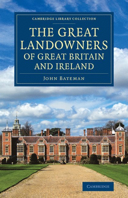 The Great Landowners of Great Britain and Ireland 1