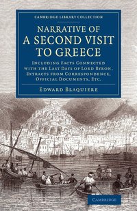 bokomslag Narrative of a Second Visit to Greece
