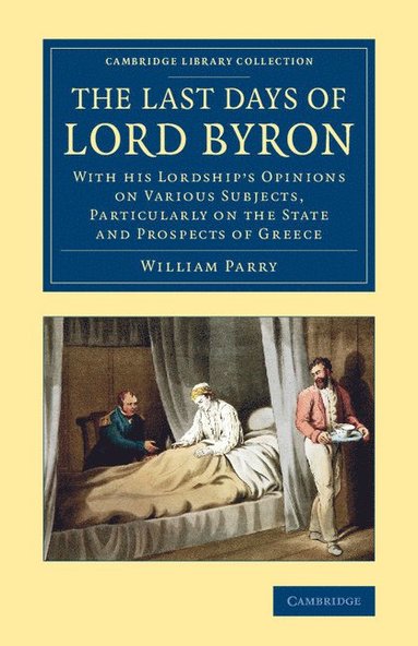 bokomslag The Last Days of Lord Byron