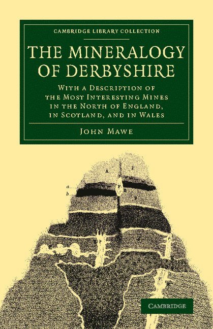 The Mineralogy of Derbyshire 1