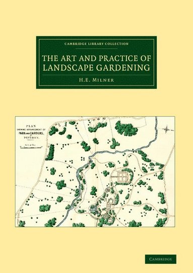 bokomslag The Art and Practice of Landscape Gardening