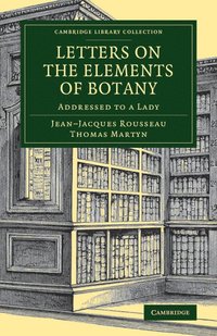 bokomslag Letters on the Elements of Botany