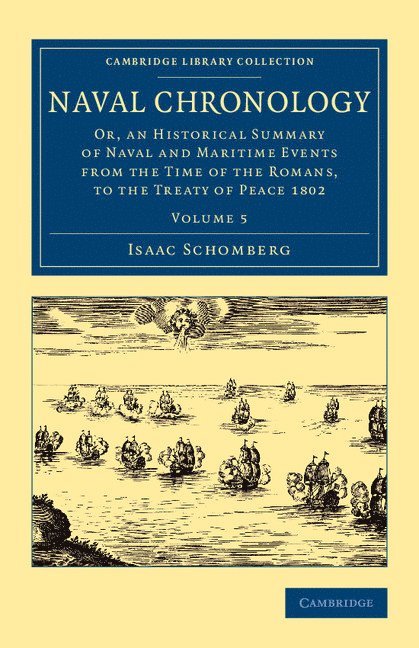 Isaac Schomberg - Naval Chronology, Häftad