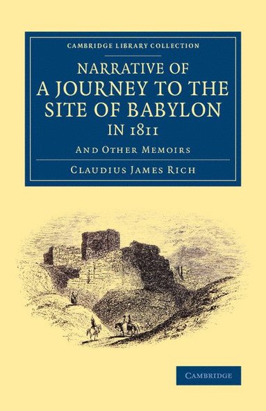 bokomslag Narrative of a Journey to the Site of Babylon in 1811
