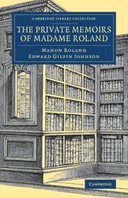 bokomslag Private Memoirs of Madame Roland