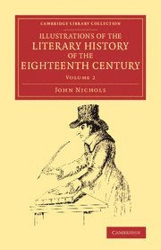 bokomslag Illustrations of the Literary History of the Eighteenth Century