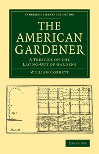 bokomslag The American Gardener