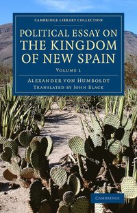 bokomslag Political Essay on the Kingdom of New Spain